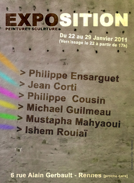Flyer "Peintures, Sculptures, collages et Volumes : Exposition à Rennes du 22 au 29 Janvier 2011" 